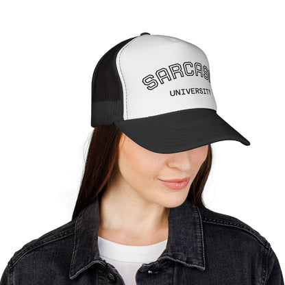Sarcasm University Trucker Hat