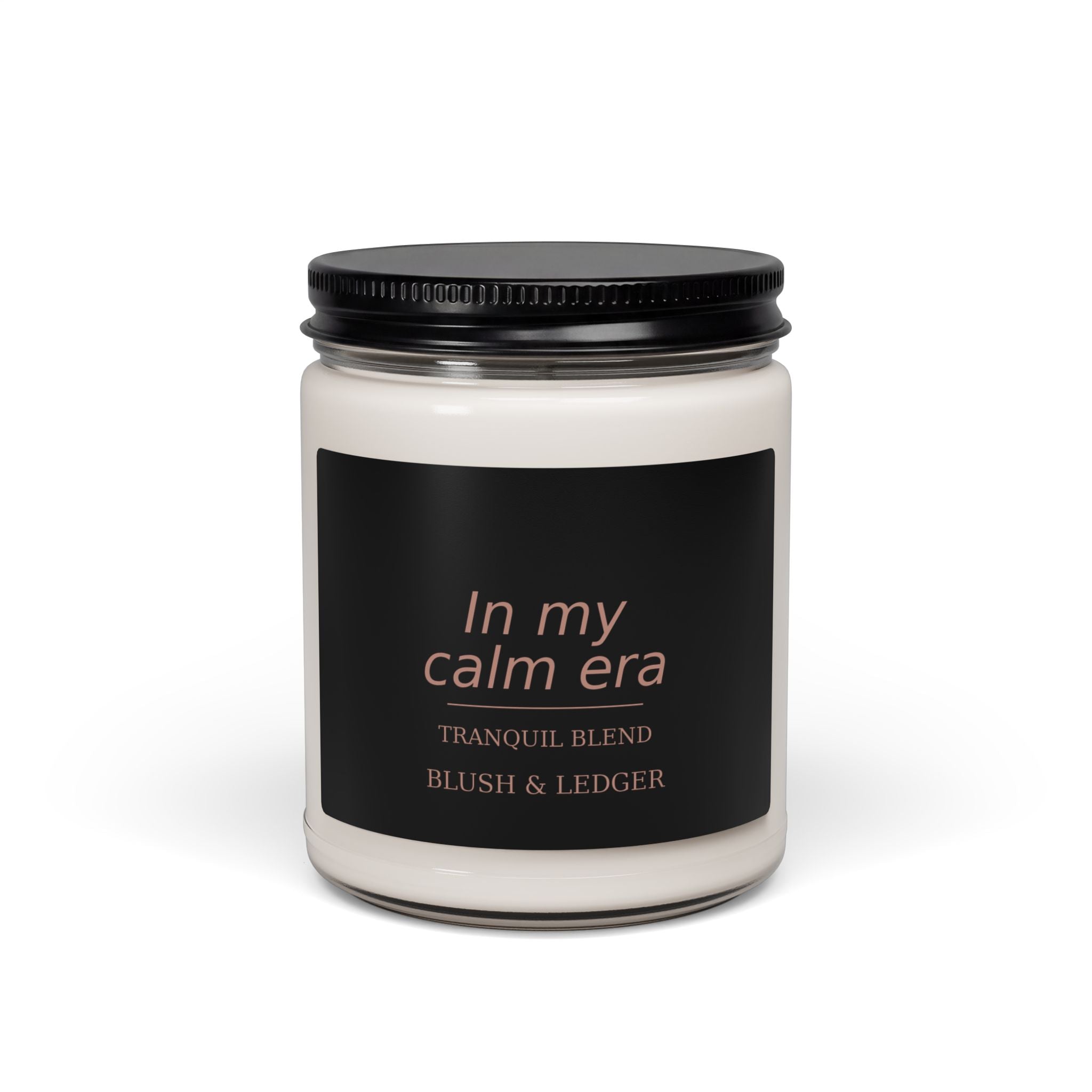 In My Calm Era Soy Candle — Tranquil Blend 9oz