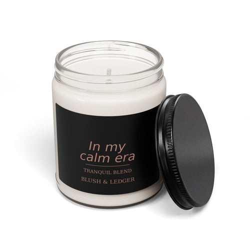 In My Calm Era Soy Candle — Tranquil Blend 9oz