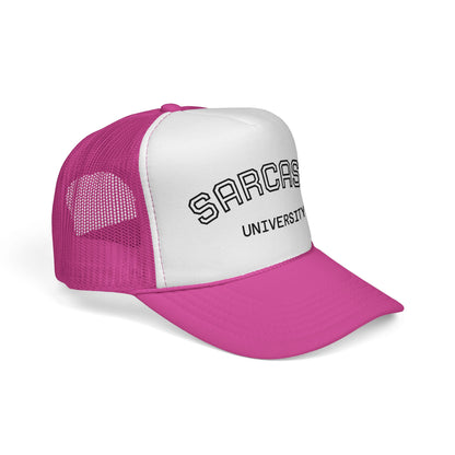 Sarcasm University Trucker Hat