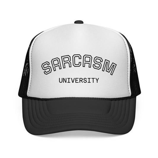Sarcasm University Trucker Hat